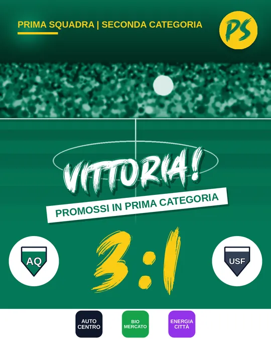 Post di esempio: ASD Aquile contro US Falchi 3:1, vittoria con la riga aggiuntiva “Promossi in Prima Categoria”